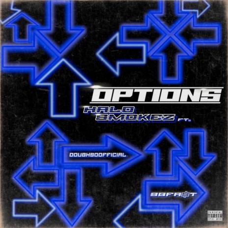 Options (feat. DoughSoOfficial & BG Fa$t) | Boomplay Music