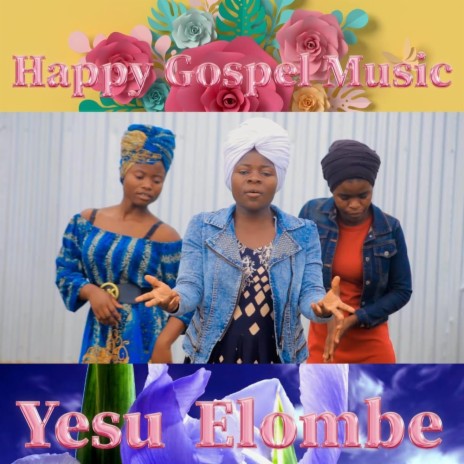 Yesu Elombe | Boomplay Music