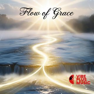 Flow Of Grace