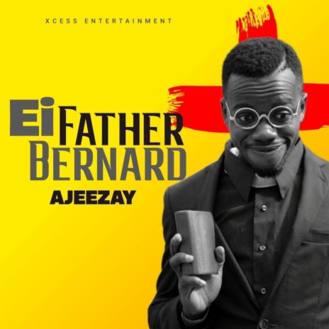Ei Father Bernard | Boomplay Music