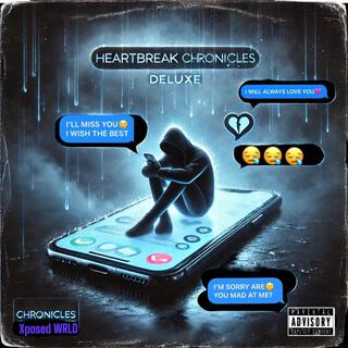 Heartbreak Chronicles (Deluxe)