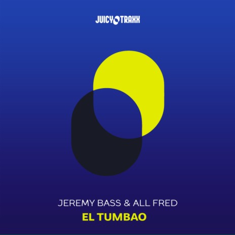 El Tumbao (Extended Mix) ft. All Fred
