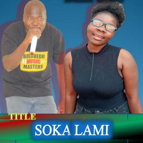 Sokalami ft. DEE DHA GAL | Boomplay Music