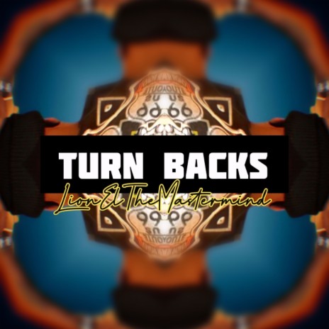 Turn Backs (Solo) Single