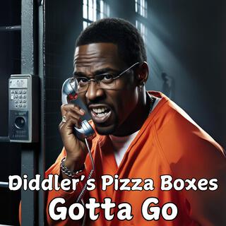 Diddler’s Pizza Boxes Gotta Go