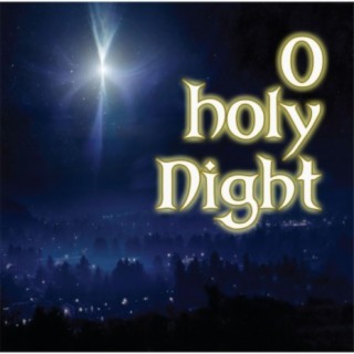 O Holy Night