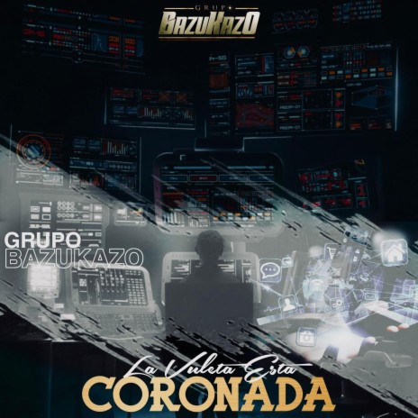 La Vuelta Esta Coronada | Boomplay Music