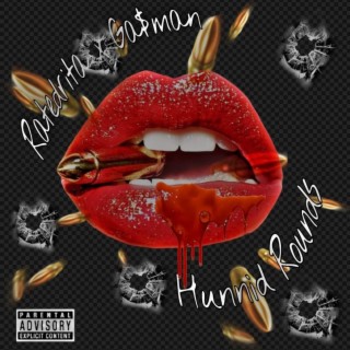 Hunnid Rounds lyrics | Boomplay Music