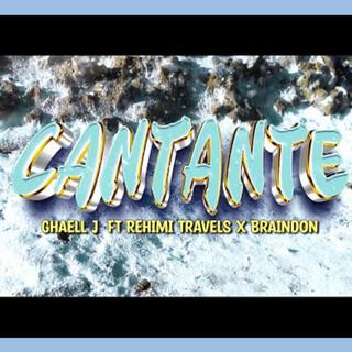 Cantante (feat. Rehimi Travels & Braindon elmenor)