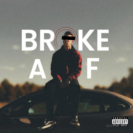 Broke AF | Boomplay Music