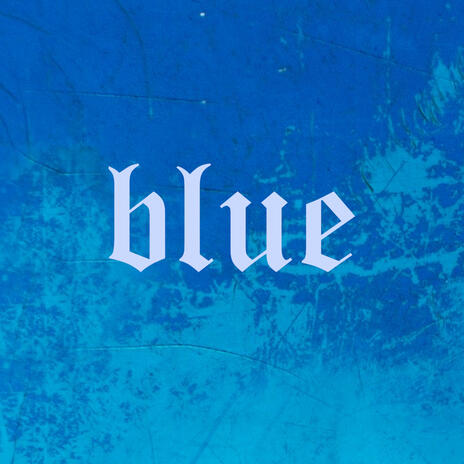 Blue | Boomplay Music