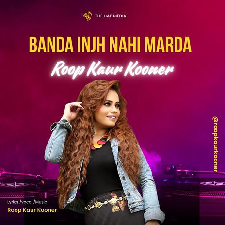 Banda Injh Nahi Marda | Boomplay Music