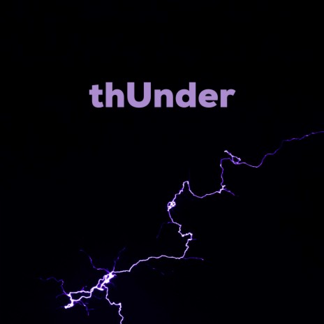 thUnder | Boomplay Music