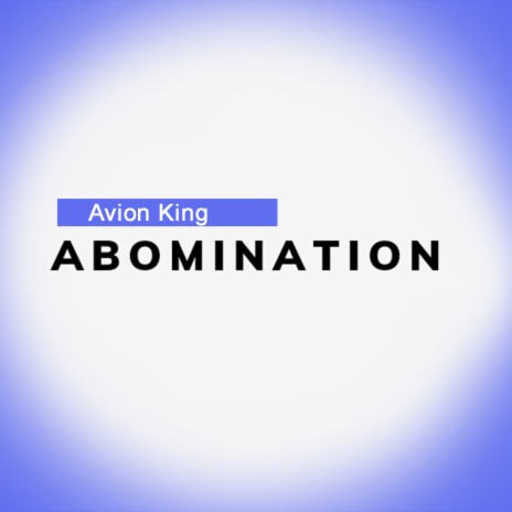 Abomination | Boomplay Music