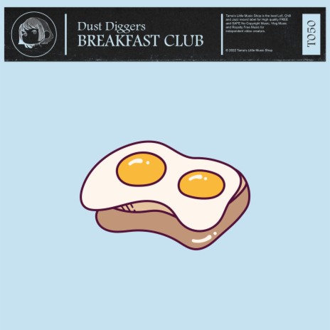 Breakfast Club | Boomplay Music