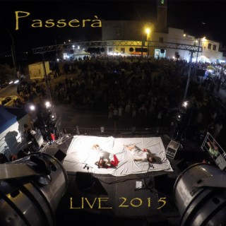 Passerà (Versione live 2015 Felline)