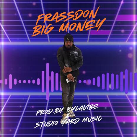 Big Money | Boomplay Music