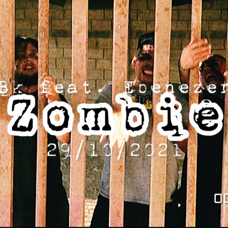 Zombie (con Ebenezer)