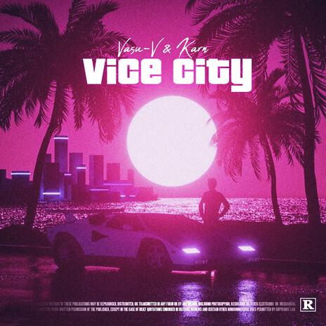 Vice City ft. Karn & Amar | Boomplay Music