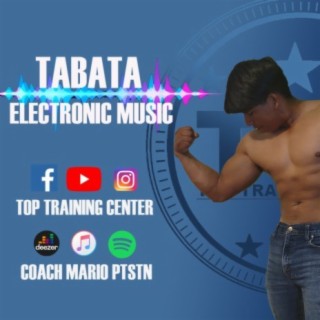 TABATA SONG: ELECTRONIC MUSIC