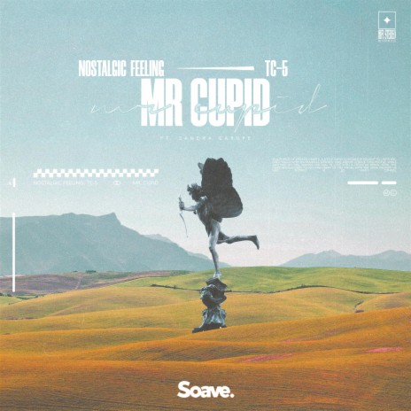 Mr. Cupid (feat. Sandra Garupe) | Boomplay Music