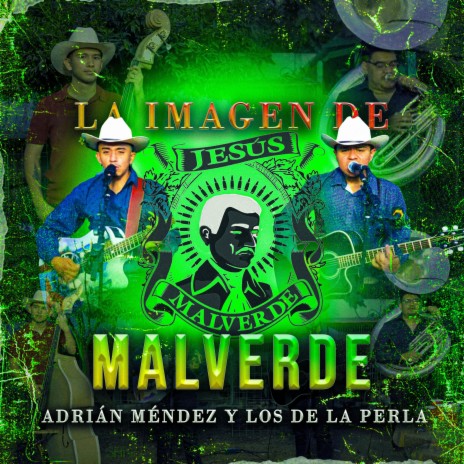 La Imagen De Malverde (En vivo) | Boomplay Music