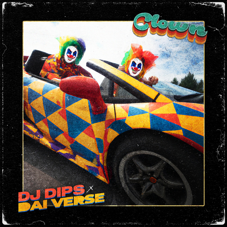 Clown ft. Dai Verse | Boomplay Music