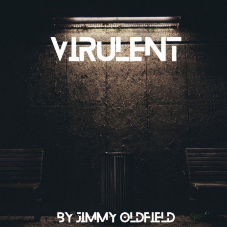 Virulent | Boomplay Music