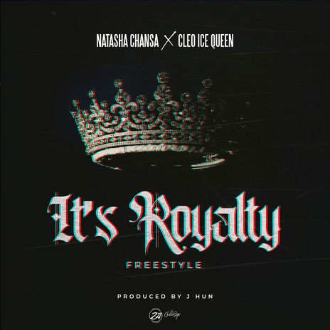 It's Royalty (feat. Cleo Ice Queen) | Boomplay Music