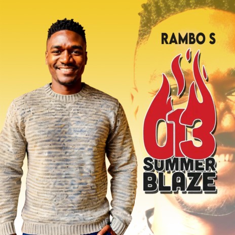013 Summer Blaze | Boomplay Music