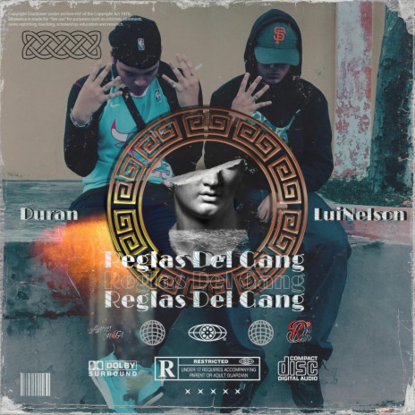 Reglas Del Gang ft. LuiNelson | Boomplay Music