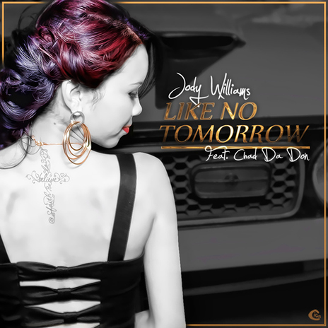 Like No Tomorrow (feat. Chad Da Don) | Boomplay Music