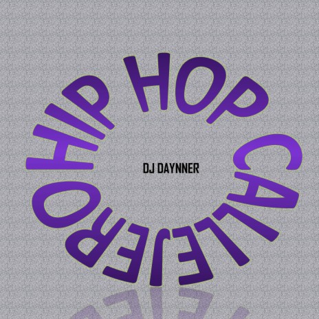 Hip Hop Callejero | Boomplay Music