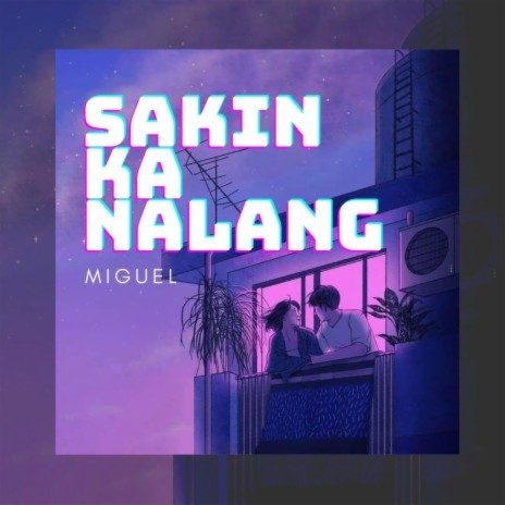 Sakin Ka Nalang | Boomplay Music