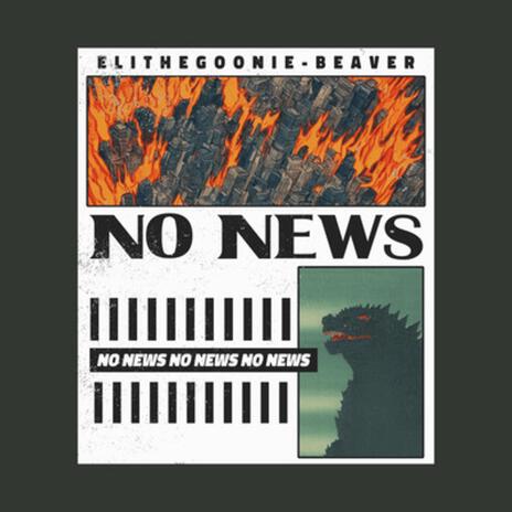 No News ft. BeaveR | Boomplay Music