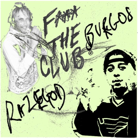 F the Club ft. Burgos | Boomplay Music