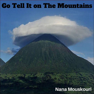 Go Tell It On The Mountain