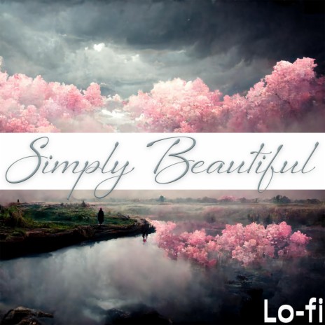 Simply Beautiful | Boomplay Music