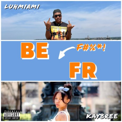 BE FR ft. Kaybree | Boomplay Music