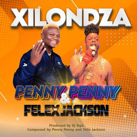 Xilondza ft. Felix Jackson | Boomplay Music