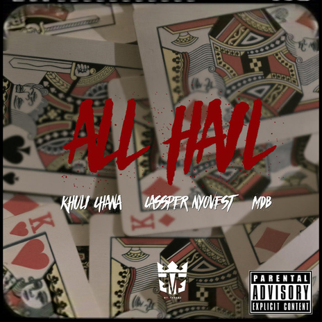 All Hail (feat. Cassper Nyovest and MDB) | Boomplay Music