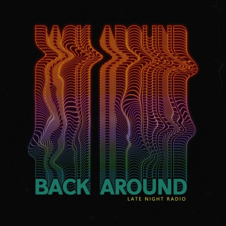 Back Around | Boomplay Music