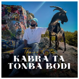 Kabra Ta Tonba Bodi lyrics | Boomplay Music