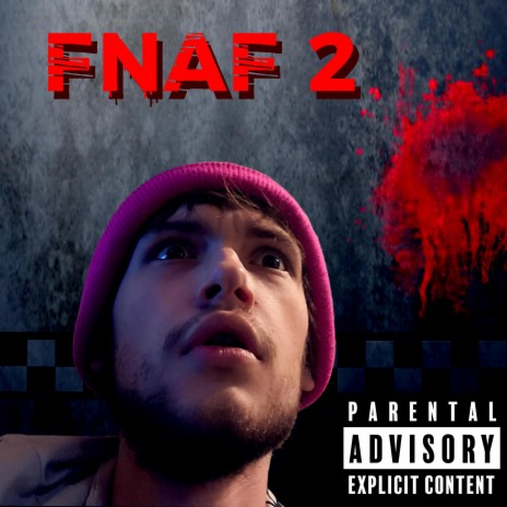 FNAF 2 | Boomplay Music