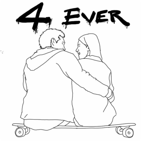 4EVER | Boomplay Music