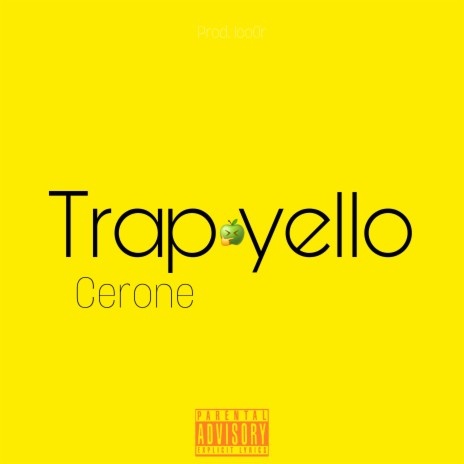 Trap Yello | Boomplay Music