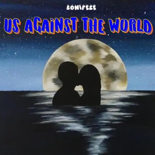 Us Against The World (Afropop)