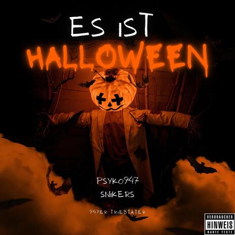 Es ist Halloween (Schleicher von Beelitz Diss) ft. Snikers | Boomplay Music