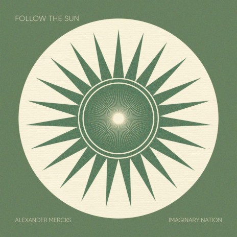 Follow The Sun Remix (Imaginary Nation Remix) ft. Alexander Mercks & Imaginary Nation