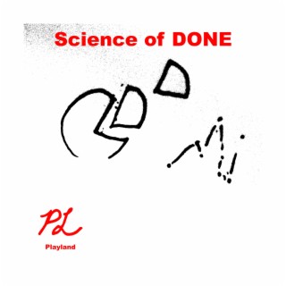 Science of DONE